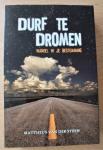 Steen, Mattheus van der - DURF TE DROMEN ~ WANDEL IN JE BESTEMMING