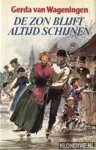 Gerda van Wageningen - De zon blijft altijd schijnen