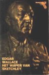 Edgar Wallace [omslag: Dick Bruna] - Het wapen van Sketchley [Originele titel: The coat of arms]