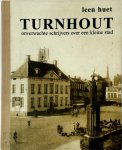 L. Huet 25337 - Turnhout onverwachte schrijvers over een kleine stad