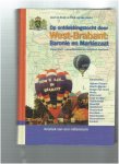 Bruijn, G. de - Op ontdekkingstocht door West-Brabant / Baronie en Markiezaat / druk 1