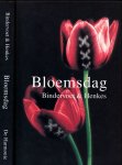 Bindervoet, Erik & Robbert-Jan Henkes - Bloemsdag
