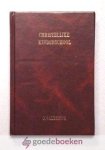 Saldenus, G. - Christelijke Kinderschool --- Onderwijzende de jonge jeugd in de eerste beginselen zo van de leer der waarheid als voornamelijk ook van de ware betrachting der Godzaligheid Saldenus, G. - Christelijke Kinderschool --- Onderwijzende de jonge jeugd in de eerste beginselen zo van de leer der waarheid als voornamelijk ook van de ware betrachting der Godzaligheid