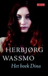 Herbjørg Wassmo, Herbjorg Wassmo - Het boek Dina