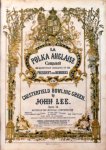Lee, John: - [Collection of 3 Polkas and 1 Quadrille]