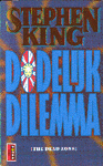 King, Stephen - Dodelijk Dilemma | Stephen King | (NL-talig) pocket 9024526868
