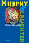 Roni Klinkhamer - Murphy Slaughter