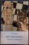 Schuyer, E. H. - Het schaakspel in de kunst- en cultuurhistorie