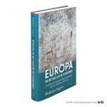 Segers, Mathieu. - Europa. En het idee uit de toekomst. Oorsprong en ontstaansgeschiedenis van ons Europa, 1913-1951.