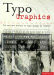 Ivan Vartanian - Typo Graphics The Art and Science of Type Design in Context