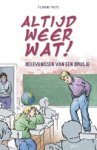 Puts F - Altijd weer wat ! - belevenissen van een brusje Puts F - Altijd weer wat ! - belevenissen van een brusje