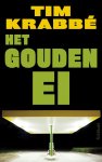Tim Krabbé - (1) Het Gouden Ei