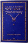 Overstreet H A, vert. Smeding H J - Over onszelf (opvoeding der eigen persoonlijkheid)