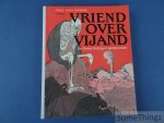 Van Damme, Paul. - Vriend over vijand : de Grote Oorlog in spotprenten.