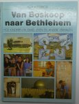 Weisbrod - VAN BOSKOOP NAAR BETHLEHEM
