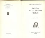 ARMSTRONG APRIL OURSLER Vertaling Frieda van Felden - Verhalen uit het leven van JEZUS met tekeningen van jules gotlieb