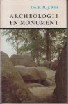 Klok, drs R.H.J. - Archeologie en monument