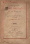 Th. Welvaarts - Geschiedenis van Corsendonck [2 vol.] Met verscheidene steendrukplaten en enige houtgravuren