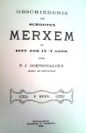 GOETSCHALCKX P.J. (pastoor te Ekeren-Donk) - Geschiedenis van Schooten, Merxem en Sint Job in't Goor (3 delen) (zoekhulp: Schoten, Merksem)