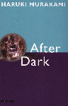 Murakami, Haruki - After Dark Murakami, Haruki - After Dark