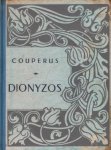 COUPERUS, Louis - Dionyzos.