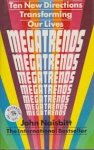 Naisbitt, John - MEGATRENDS - Ten New Directions Transforming Our Lives