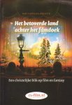 Cusveller, Bart (red.) - Het betoverde land achter het filmdoek. Een christelijke blik op film en fantasy