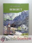 Rijswijk, C. van - De geheime berghut