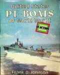 Johnson, F.D. - Unites States PT-Boats of World War II in action