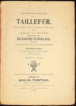Strauss, Richard: - Taillefer. Ballade von Ludwig Uhland. Für Chor, Soli und Orchester. Op. 52. Klavierauszug mit Deutsch-Englischem Text (Otto Singer) (Volksausgabe Füstner)