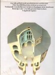 Norwich, John Julius (onder redactie) en Vertaald door H.M. van Weerdt-Schellekens - Geschiedenis van de bouwkunst   ..  De niet-Westerse wereld - De Oudheid - De Middeleeuwen - De Renaissance - De Nieuwe Tijd