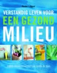 Tucker, Tracy ( red ) - Verstandig leven voor een gezond milieu. 1001 milieuvriendelijke hints & tips