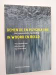 Hazelhof Theo   /  Garenfeld Willy  /   Verdonschot Tejo - Dementie en psychiatrie in woord en beeld   Een systematische handleiding  INC. CD