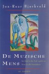 Jon-Roar Bjorkvold - De muzische mens