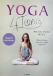 Rosalinda Weel. - Yoga 4Teens / relax en droom mee met 7 unieke yogaseries en kaartensets