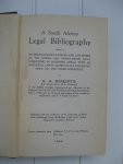Roberts, A.A. - A South African Legal Bibliography being a bio-bibliographical survey and law-finder of the Roman and Roman-Dutch legal literature in Southern Africa with a historical chart, notes on all the judges since 1828, and other appendices.