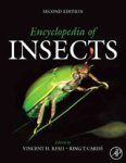 (University Of California,  Berkeley, Usa) Resh ; Ring T. (Department Of Entomology, University Of California, Riverside, Usa) Carde Vincent H - Encyclopedia of Insects