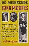 Couperus, Louis& Vogel, Albert - De onbekende Couperus - Vergeten, weinig gepubliceerde en bekende verhalen, gedichten, brieven, en fragmenten Couperus, Louis& Vogel, Albert - De onbekende Couperus - Vergeten, weinig gepubliceerde en bekende verhalen, gedichten, brieven, en fragmenten