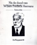 Kiekebelt, Neven (samenstelling) - Na de dood van Willem Frederik Hermans