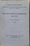 NN - Vereniging voor Economie. Vijfde Vlaams wetenschappelijk economisch congres. Gent, 15 en 16 april 1961. De Belgische Economie in 1970. Inleidende referaten volume I & II