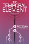 Martin T. Ingham, Bruno Lombardi, Arthur M. Doweyko, Edmund Wells - The Temporal Element