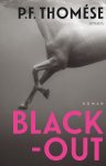 P.F. Thomése - Black-out