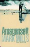 M. Mills - Amagansett