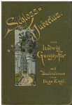 Ganghofer, Ludwig / Engl, Hugo (ill.) - Schloss Hubertus. Zweiter Band