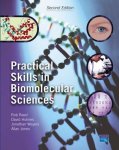 Rob Reed, David Holmes - Practical Skills in Biomolecular Sciences