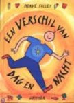 Tullet, H. - Een verschil van dag en nacht