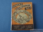 Coll. / Ernest Claes, Felix Timmermans, Willem Elsschot, Herman Teirlinck, Lode Zielens, Gerard Walschap, et al. - Snoeck's groote almanak. 1943. Negentiende jaargang. [Snoecks]