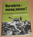 Strassner, Peter - Vorwärts - Voran, voran ! Das Panzerbuch der Waffen-SS