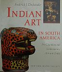 Frederick J. Dockstader - Indian Art in South America