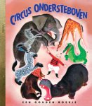Georges Duplaix - Circus Ondersteboven / Gouden Boekjes